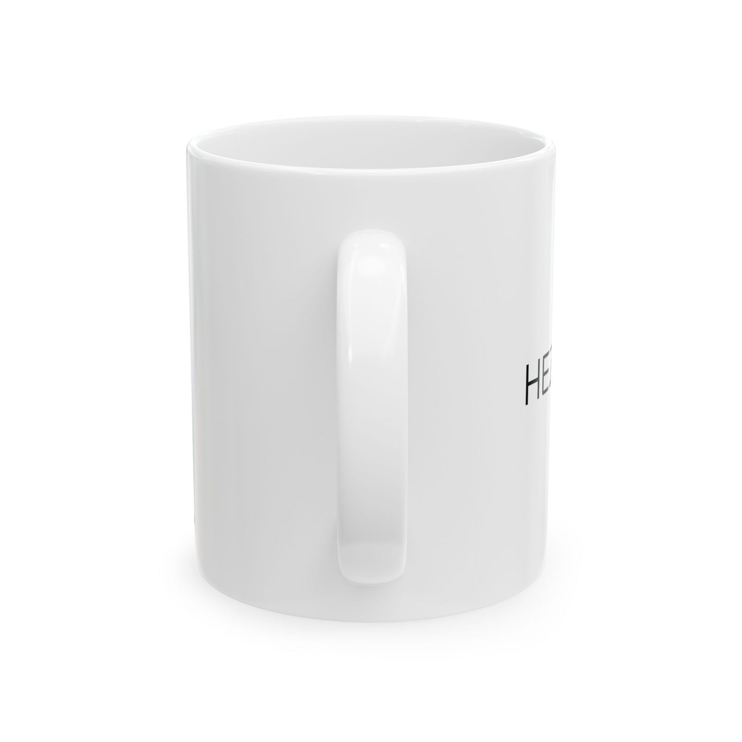 Hezi Hun? Ceramic Mug, (11oz, 15oz) VAINOR